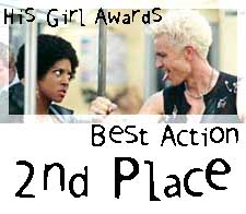 His Girl Awards -- Best Action (2nd Place)